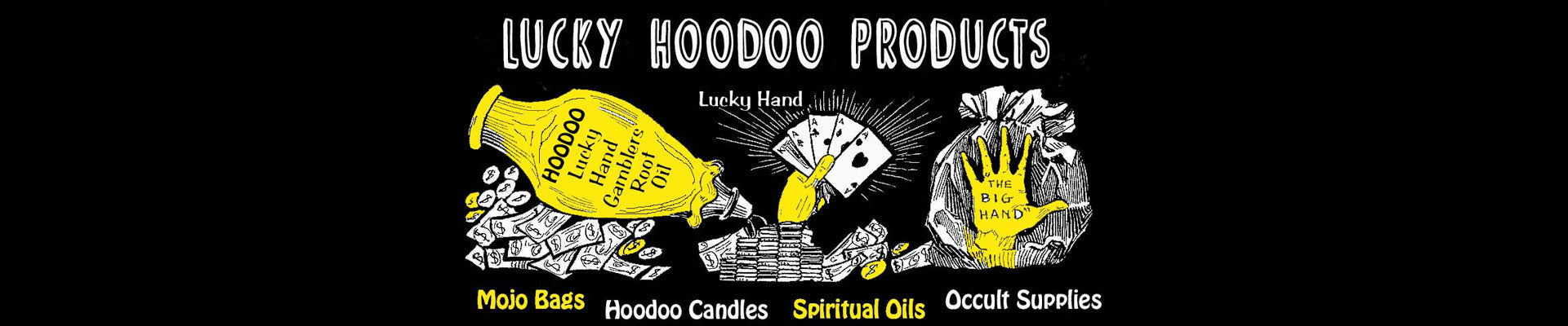 Lucky Hoodoo Products